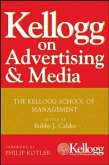 Kellogg on Advertising and Media (eBook, ePUB)