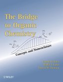 The Bridge To Organic Chemistry (eBook, ePUB)