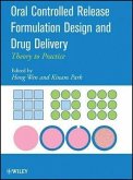 Oral Controlled Release Formulation Design and Drug Delivery (eBook, ePUB)