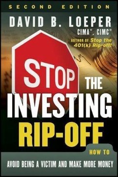 Stop the Investing Rip-off (eBook, PDF) - Loeper, David B.