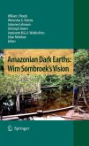 Amazonian Dark Earths: Wim Sombroek's Vision (eBook, PDF)