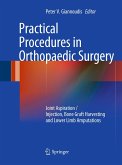 Practical Procedures in Orthopaedic Surgery (eBook, PDF)