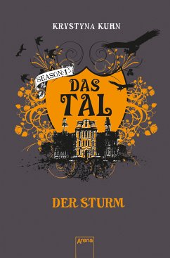 Der Sturm / Das Tal Season 1 Bd.3 (eBook, ePUB) - Kuhn, Krystyna
