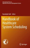 Handbook of Healthcare System Scheduling (eBook, PDF)