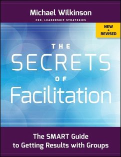 The Secrets of Facilitation (eBook, PDF) - Wilkinson, Michael