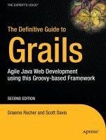 The Definitive Guide to Grails (eBook, PDF) - Rocher, Graeme; Brown, Jeff Scott
