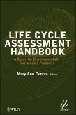 Life Cycle Assessment Handbook (eBook, ePUB)