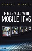 Mobile Video with Mobile IPv6 (eBook, PDF)