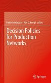 Decision Policies for Production Networks (eBook, PDF)