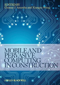 Mobile and Pervasive Computing in Construction (eBook, PDF)