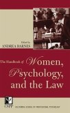 The Handbook of Women, Psychology, and the Law (eBook, PDF)