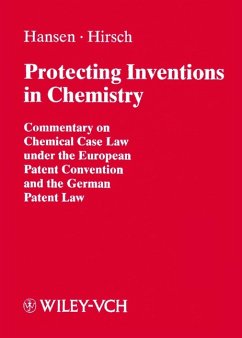 Protecting Inventions in Chemistry (eBook, PDF) - Hansen, Bernd; Hirsch, Fritjoff