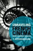 Unraveling French Cinema (eBook, PDF)