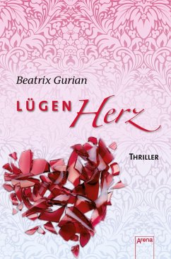 Lügenherz (eBook, ePUB) - Gurian, Beatrix