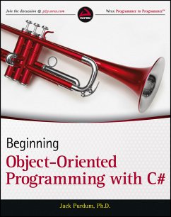 Beginning Object-Oriented Programming with C# (eBook, ePUB) - Purdum, Jack