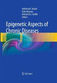 Epigenetic Aspects of Chronic Diseases (eBook, PDF)