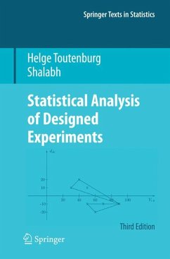 Statistical Analysis of Designed Experiments, Third Edition (eBook, PDF) - Toutenburg, Helge; Shalabh