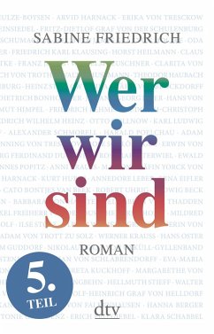 Wer wir sind (5) Roman. Fünfter Teil (eBook, ePUB) - Friedrich, Sabine