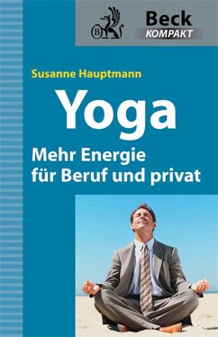 Yoga - Mehr Energie für Beruf und privat (eBook, ePUB) - Hauptmann, Susanne