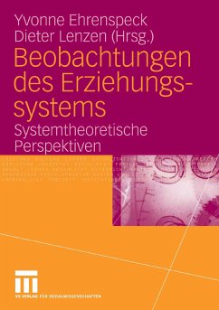 Beobachtungen des Erziehungssystems (eBook, PDF)