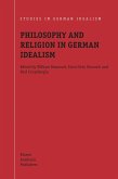 Philosophy and Religion in German Idealism (eBook, PDF)