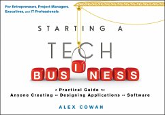 Starting a Tech Business (eBook, PDF) - Cowan, Alex