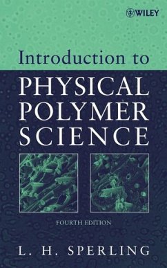 Introduction to Physical Polymer Science (eBook, PDF) - Sperling, Leslie H.