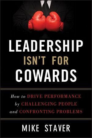 Leadership Isn't For Cowards (eBook, ePUB)