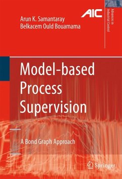 Model-based Process Supervision (eBook, PDF) - Samantaray, Arun Kumar; Ould Bouamama, Belkacem