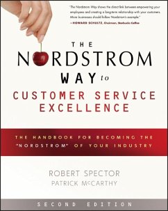 The Nordstrom Way to Customer Service Excellence (eBook, ePUB) - Spector, Robert; Mccarthy, Patrick D.