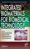 Integrated Biomaterials for Biomedical Technology (eBook, PDF)