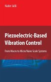 Piezoelectric-Based Vibration Control (eBook, PDF)