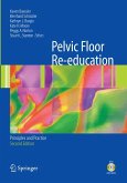 Pelvic Floor Re-education (eBook, PDF)