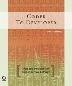 Coder to Developer (eBook, PDF) - Gunderloy, Mike