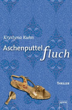 Aschenputtelfluch (eBook, ePUB) - Kuhn, Krystyna