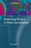Protecting Privacy in Video Surveillance (eBook, PDF)