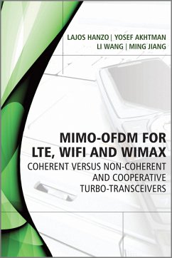 MIMO-OFDM for LTE, WiFi and WiMAX (eBook, ePUB) - Hanzo, Lajos L.; Akhtman, Yosef; Wang, Li; Jiang, Ming