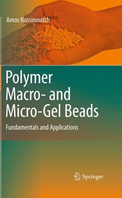 Polymer Macro- and Micro-Gel Beads: Fundamentals and Applications (eBook, PDF) - Nussinovitch, Amos