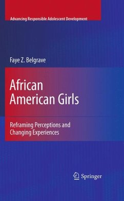 African American Girls (eBook, PDF) - Belgrave, Faye Z.