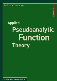 Applied Pseudoanalytic Function Theory (eBook, PDF) - Kravchenko, Vladislav V.