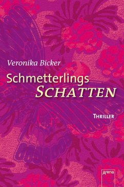 Schmetterlingsschatten (eBook, ePUB) - Bicker, Veronika