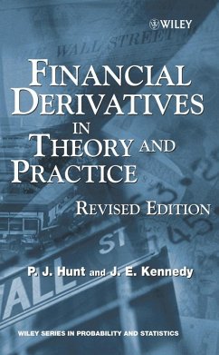 Financial Derivatives in Theory and Practice, Revised Edition (eBook, PDF) - Hunt, Philip; Kennedy, Joanne