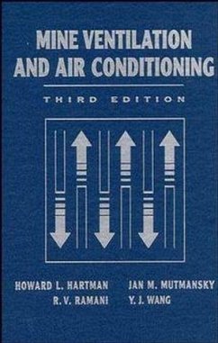 Mine Ventilation and Air Conditioning (eBook, ePUB) - Hartman, Howard L.; Mutmansky, Jan M.; Ramani, Raja V.; Wang, Y. J.