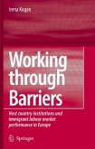 Working Through Barriers (eBook, PDF)
