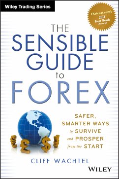 The Sensible Guide to Forex (eBook, PDF) - Wachtel, Cliff