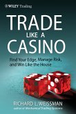 Trade Like a Casino (eBook, ePUB)