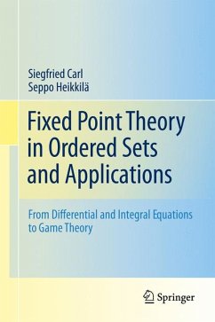 Fixed Point Theory in Ordered Sets and Applications (eBook, PDF) - Carl, Siegfried; Heikkilä, Seppo