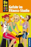 Gefahr im Fitness-Studio / Die drei Ausrufezeichen Bd.4 (eBook, ePUB)