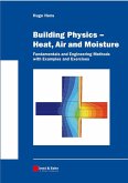 Building Physics - Heat, Air and Moisture (eBook, ePUB)