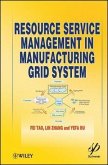 Resource Service Management in Manufacturing Grid System (eBook, ePUB)
